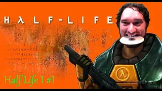 Лучшие моменты летсплеев Нифедова - Half Life1 #1