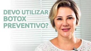 Quando utilizar o Botox Preventivo? (Toxina Botulínica)