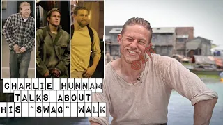 Charlie Hunnam talks about his "swag" walk 👣 || King Arthur