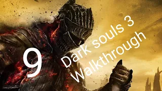 DARK SOULS 3  Walkthrough - Cathedral of the deep (no commentary )