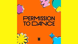 BTS (방탄소년단) - Permission to Dance | 1 hour (한시간 연속듣기)
