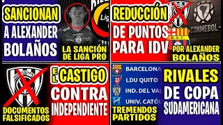 LA DESICIÓN FINAL? LA CONMEBOL/LIGAPRO Y SU CASTIGO POR  ALEXANDER BOLAÑOS CON REDUCCIÓN DE PUNTOS?