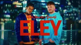 Alan Murin x Raunii - ELEY |Official Video|