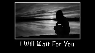 I Will Wait For You (M.Legrand) Backing track + music sheet