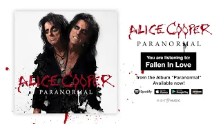 Alice Cooper "Fallen In Love" Official Full Song Stream - Album "Paranormal" OUT NOW!