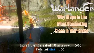 Warlander Gameplay - Why Mage is the Most Dominating Class in 2-Army Battle