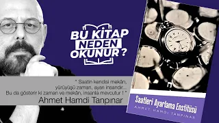 Saatleri Ayarlama Enstitüsü - Ahmet Hamdi Tanpınar | Bu Kitap Neden Okunur? | 9.Bölüm