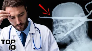 Top 10 Most Disturbing Things That Doctors Have Seen - Part 2