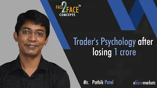 How to maintain Trading Psychology after losing crores? | Learn with Pathik Patel | #Face2Face