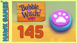 Bubble Witch 2 Saga Level 145 Hard (Animals mode) - 3 Stars Walkthrough, No Boosters