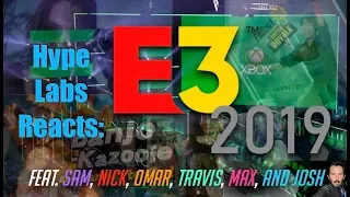 HYPE LABS REACTS: E3 2019 Supercut!