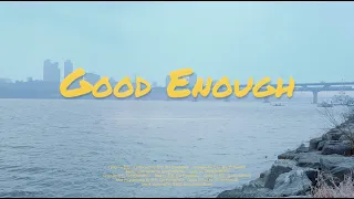 진진(JINJIN) JIN LAB Project 1. 'Good Enough'