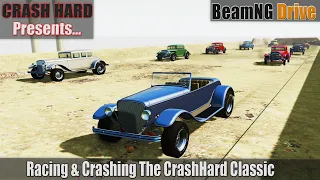 BeamNG Drive - Racing & Crashing The CrashHard Classic