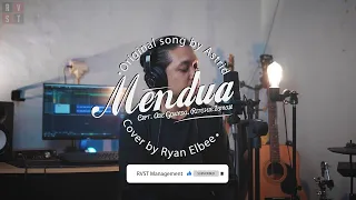 Astrid - Mendua  Cover || Ryan Elbee