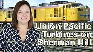 See Mighty Union Pacific Turbines Battle Up Sherman Hill!