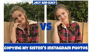 Copying My Sister's Instagram Photos 2 ~ Jacy and Kacy
