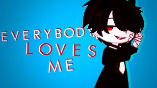 Everybody Loves Me | Gacha Club Animation Meme