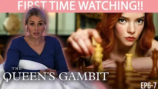 THE QUEEN'S GAMBIT 6-7 | FIRST TIME WATCHING | MOVIE REACTION