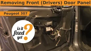 Removing Front (Drivers) Door Panel - Peugeot 307