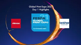 FESPA Global Print Expo 2021 Day 1 Highlights