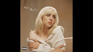 Billie Eilish - Happier Than Ever (1 Hour Version)