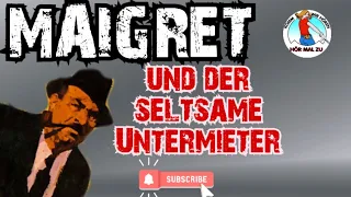 MAIGRET und der seltsame Untermieter #krimihörspiel  #retro  1966 H.W.Hamacher Gudrun Dauter