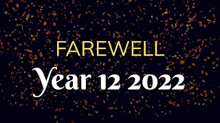 Farewell Year 12 2022