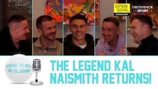 THE LEGEND KAL NAISMITH RETURNS TO THE SHOW! | Keeping The Ball On The Ground