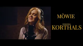 Weronika Korthals - Mòwie (z płyty pt. Norda)