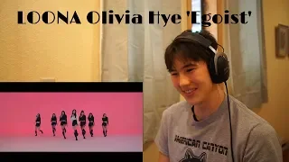 KPOP FAN REACTS TO : [MV] 이달의 소녀/Olivia Hye (LOONA/올리비아 혜) "Egoist (Feat. JinSoul)"