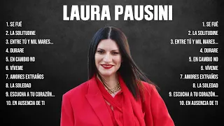 Laura Pausini Top Hits Popular Songs   Top 10 Song Collection