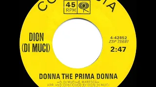 1963 HITS ARCHIVE: Donna The Prima Donna - Dion