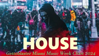 "Gettoblaster Miami Music Week Chart 2024" - Beatport  charts 2024
