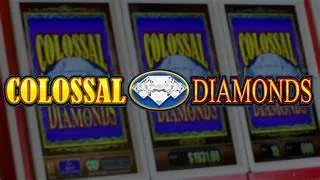 Playing the HUGE Colossal Diamonds SLOTS for the 1st time