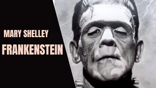 FRANKENSTEIN | La construcción de la novela y su influencia