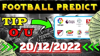 FOOTBALL - TODAY PREDICTIONS [20/12/2022] FREE SOCCER BETTING TIPS!