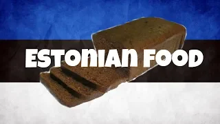 6 Traditional foods of Estonia