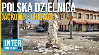 JACKOWO, polska dzielnica w Chicago - zobacz jak dziś mieszkają Polacy w USA