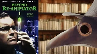 Безымянные Культы 07 - Beyond Re-animator (2003)