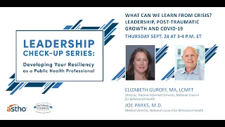 What Can We Learn from Crisis? Leadership, Post-Traumatic Growth and COVID-19