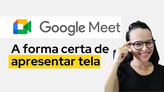 ✅ Google Meet: a forma certa de apresentar tela❗