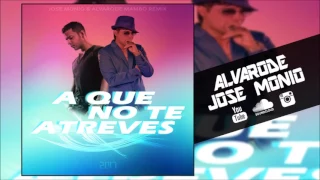 Tito El Bambino Feat Chencho - A Que No Te Atreves (Alvarode & Jose Monio Mambo Remix 2017)