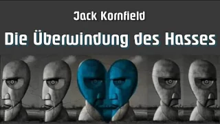 Die Überwindung des Hasses - Jack Kornfield