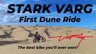 Stark Varg First Ride in the Dunes - Full Ride