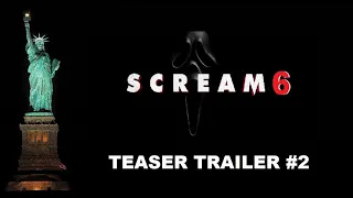 SCREAM 6 (2023) Teaser Trailer #2 | C.Cox , M. Barrera, S. Weaving, J. Ortega (FANMADE)