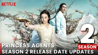 Princess Agents Season 2 Release Date, Trailer, Episode 1 & What to expect!!