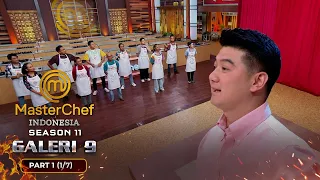 KEJUTAN DI TIRAI MERAH! Special Challenge dari Chef | Galeri 9 Part 1 (1/7) | MASTERCHEF INDONESIA