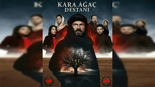 Kara Ağaç Destanı Dizi Müziği 15