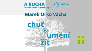 Chuť a umění žít - Marek Orko Vácha / Elada