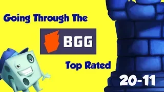 Going Through the BGG Top Rated (20-11)